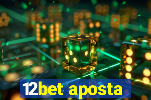 12bet aposta